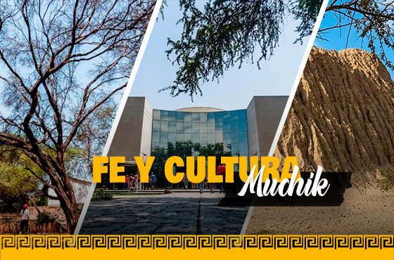 Fe y Cultura Muchik